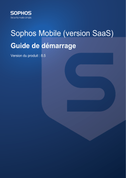 Sophos Mobile (version SaaS) Manuel utilisateur