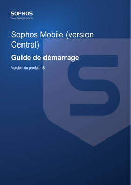 Sophos Mobile (version Central) Manuel utilisateur