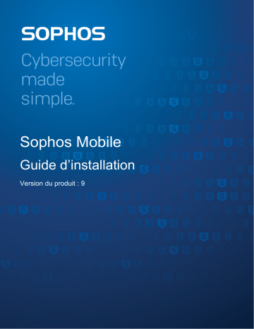 Sophos Mobile Manuel utilisateur | Fixfr