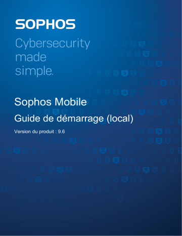 Sophos Mobile Manuel utilisateur | Fixfr