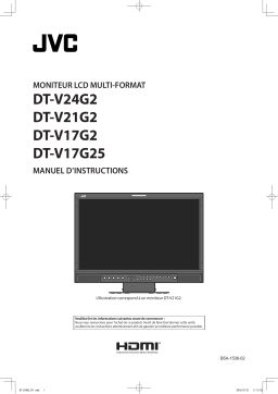 JVC DT-V17G25 Moniteur LCD de production HD 17" 10 bits pour télédiffusion Mode d'emploi