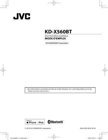 JVC KD-X560BT 1DIN, Mechless, Multimedia system Manuel utilisateur | Fixfr