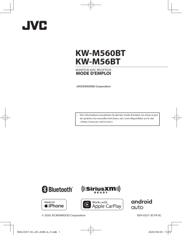 JVC KW-M560BT Récepteur AV 6.8 « sans CD » avec connectivité étendue pour smartphone via USB et Bluetooth. Manuel utilisateur | Fixfr