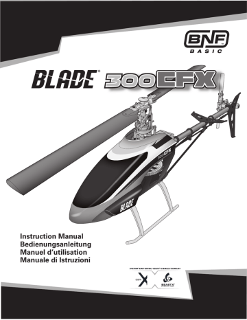 Blade 300 X | Blade BLH4650 300 CFX BNF Basic Manuel utilisateur | Fixfr