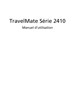 Acer TravelMate 2410 Notebook Manuel utilisateur