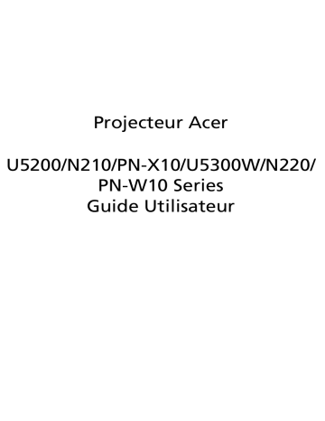 Acer U5200 Projector Manuel utilisateur | Fixfr