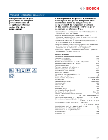 B21CL81SNS/04 | B21CL81SNS/01 | B21CL81SNS/03 | Bosch B21CL81SNS/02 French Door Bottom Mount Refrigerator spécification | Fixfr