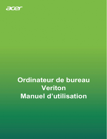 Veriton S6680G | Aspire TC-1150 | Veriton D850_91 | Veriton EN2580 | Veriton E450_93 | Veriton S6670G | Veriton T650_100 | Veriton N4680GT | Veriton X4680G | Veriton N4670GT | Veriton T650_92 | Veriton T850_99 | Acer Veriton D750_90 Desktop Manuel utilisateur | Fixfr