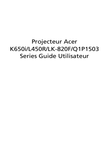 Acer K650i Projector Manuel utilisateur | Fixfr