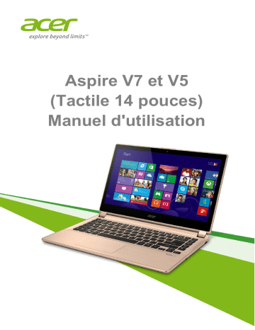 Aspire V7-481P | Aspire V7-481PG | Aspire V5-473P | Aspire V5-452PG | Aspire V5-473PG | Aspire V7-482P | Aspire V7-482PG | Acer Aspire V5-472PG Ultra-thin Manuel utilisateur | Fixfr