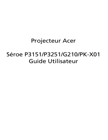 Acer P3251 Projector Manuel utilisateur | Fixfr