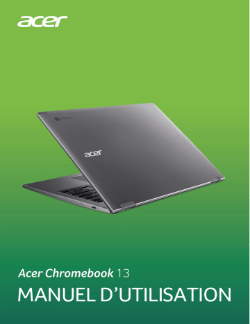 Acer CB713-1W Netbook, Chromebook Manuel utilisateur | Fixfr