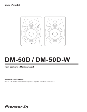 Pioneer DM-50D Monitor speaker Manuel du propriétaire | Fixfr