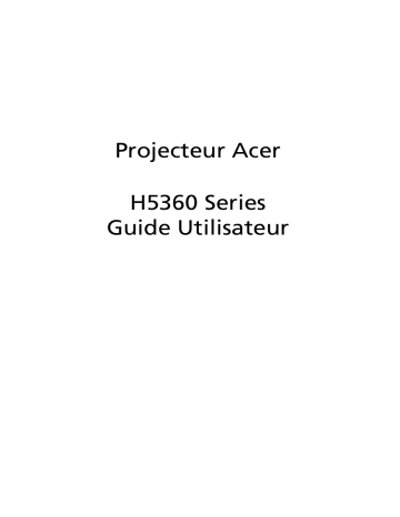 Acer H5360 Projector Manuel utilisateur | Fixfr