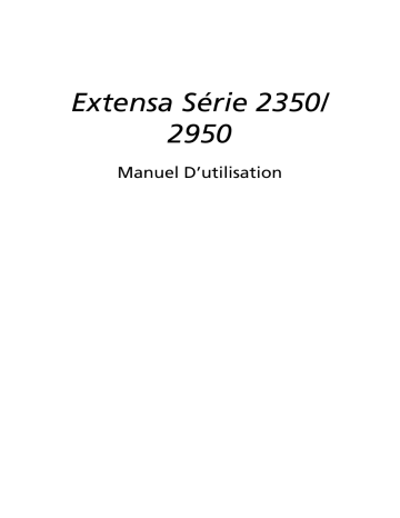 Extensa 2950 | Acer Extensa 2350 Notebook Manuel utilisateur | Fixfr
