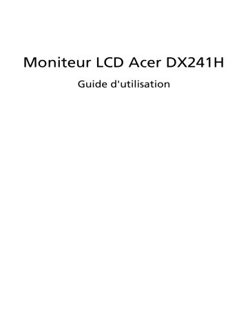 Acer DX241H Monitor Manuel utilisateur | Fixfr