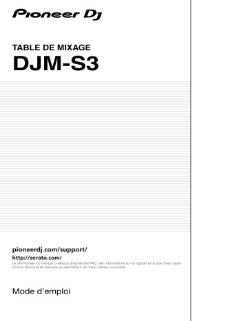 Pioneer DJM-S3 DJ Mixer Manuel du propriétaire | Fixfr