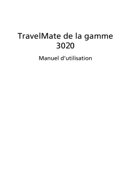 Acer TravelMate 3020 Notebook Manuel utilisateur