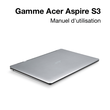 Acer Aspire S3-951 Ultra-thin Manuel utilisateur | Fixfr