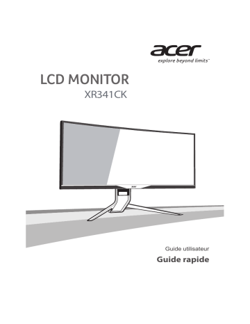 Acer XR341CK Monitor Guide de démarrage rapide | Fixfr