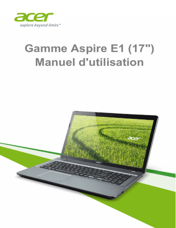 Aspire E1-771 | Aspire E1-771G | Acer Aspire E1-731G Notebook Manuel utilisateur | Fixfr