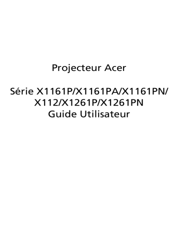 X1161Pn | X1261PN | Acer X112 Projector Manuel utilisateur | Fixfr