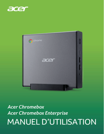 Acer CXI4 Chromebox Manuel utilisateur | Fixfr