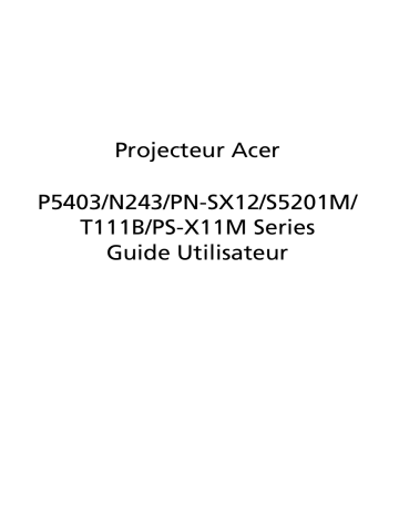 S5201M | Acer P5403 Projector Manuel utilisateur | Fixfr
