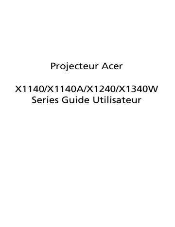 X1240 | P1341W | Acer X1140A Projector Manuel utilisateur | Fixfr