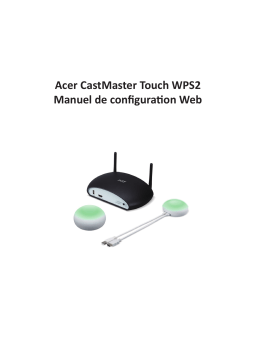 Acer CastMaster Touch(WPS2-H_WPT2-H_WPT2-C) Projector Manuel utilisateur