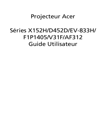 X152H | Acer EV-833H Projector Manuel utilisateur | Fixfr