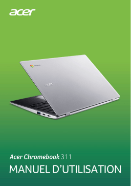 Acer CB311-9HT Netbook, Chromebook Manuel utilisateur