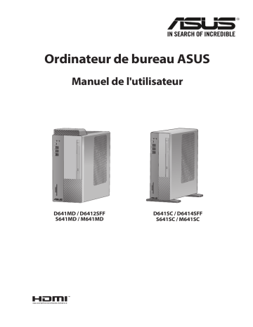 ExpertCenter D6 Mini Tower D641MD | PRO D641MD | S641SC | PRO D641SC | S641MD | Asus ExpertCenter D6 SFF D6414SFF Tower PC Manuel utilisateur | Fixfr