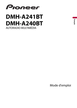 Pioneer DMH-A240BT Manuel utilisateur