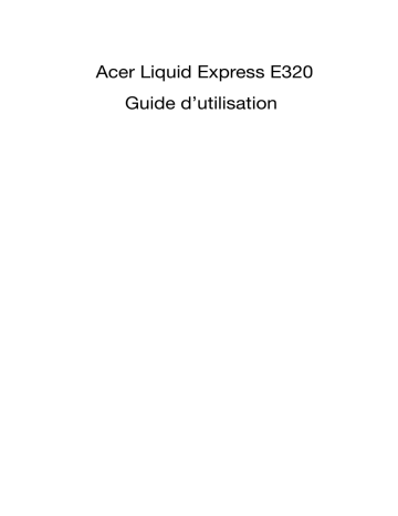 Acer Liquid Express Smartphone Manuel utilisateur | Fixfr