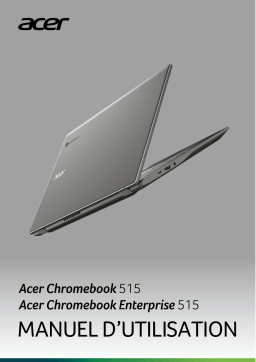 Acer CB515-1W Netbook, Chromebook Manuel utilisateur