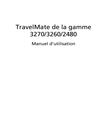TravelMate 3270 | Acer TravelMate 3260 Notebook Manuel utilisateur | Fixfr