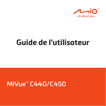 MiVue C440 | Mio MiVue C450 Manuel utilisateur | Fixfr