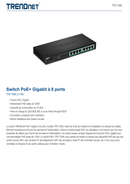 Trendnet TPE-TG84 8-Port Gigabit PoE+ Switch Fiche technique