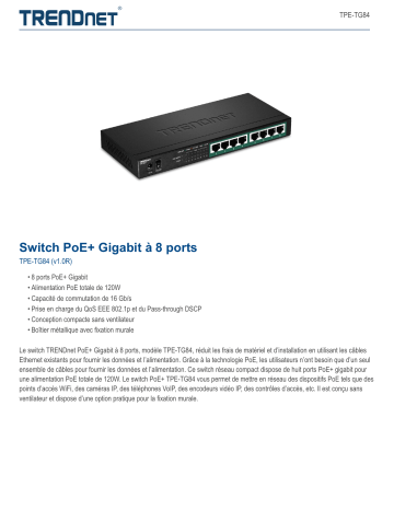 Trendnet TPE-TG84 8-Port Gigabit PoE+ Switch Fiche technique | Fixfr