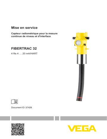 Vega FIBERTRAC 32 Radiometric sensor for continuous level and interface measurement Mode d'emploi | Fixfr