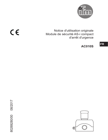 IFM AC010S illuminated E-STOP Mode d'emploi | Fixfr