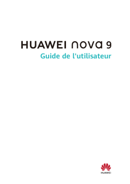 Huawei nova 9 Manuel utilisateur