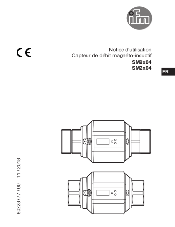 SM9004 | IFM SM2604 Magnetic-inductive flow meter Mode d'emploi | Fixfr