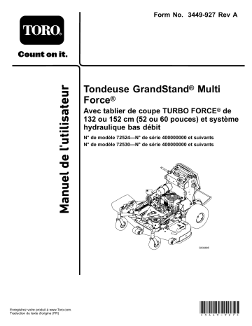 GrandStand Multi Force Mower, With 60in TURBO FORCE Cutting Unit and Low Flow Hydraulics | Toro GrandStand Multi Force Mower, With 52in TURBO FORCE Cutting Unit and Low Flow Hydraulics Riding Product Manuel utilisateur | Fixfr