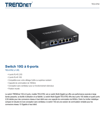 Trendnet TEG-S762 6-Port 10G Switch Fiche technique | Fixfr