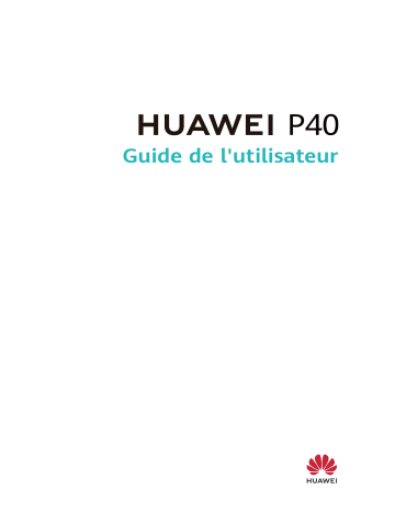Huawei P40 Manuel utilisateur | Fixfr
