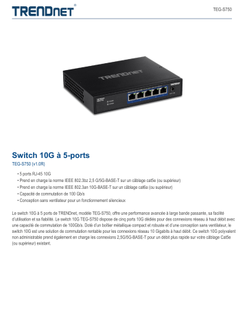 Trendnet TEG-S750 5-Port 10G Switch Fiche technique | Fixfr
