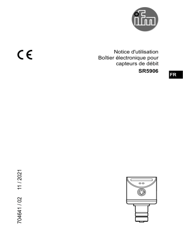 IFM SR5906 Control monitor for flow sensor Mode d'emploi | Fixfr