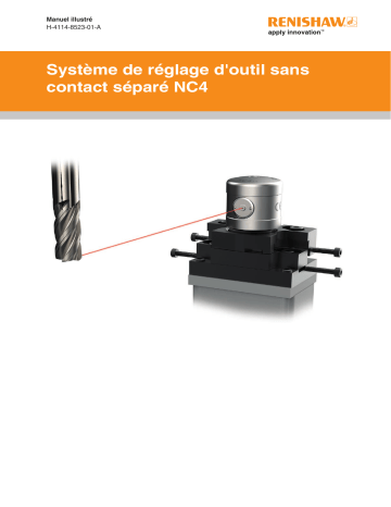 Renishaw NC4 separate non-contact tool setting system Guide de démarrage rapide | Fixfr